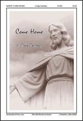 Come Home SATB choral sheet music cover